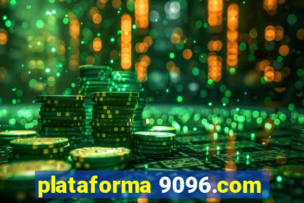 plataforma 9096.com